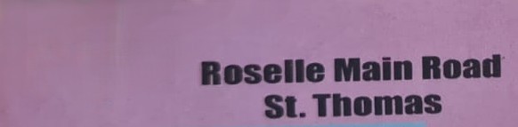 Roselle Main Road, St. Thomas address detail
